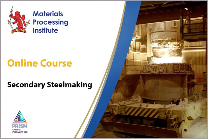 Training in Secondary Steelmaking - Now Available Online